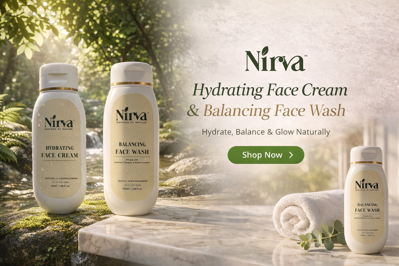 “Nirva Face Cream and Face Wash displayed with natural greenery background and soft sunlight.”